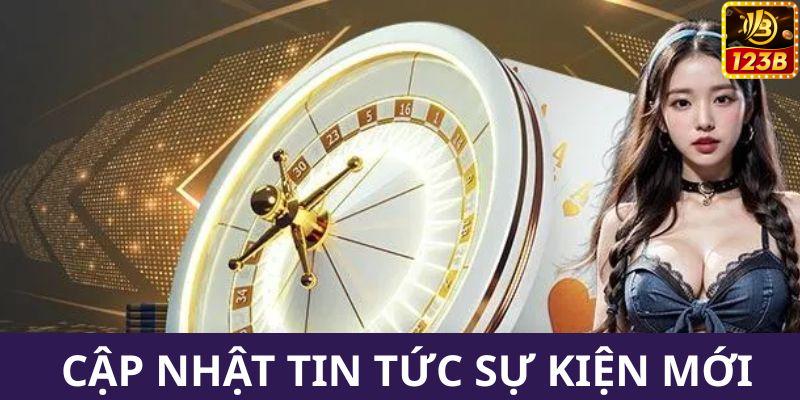 Cập nhật những tin tước mới nhất về Casino
